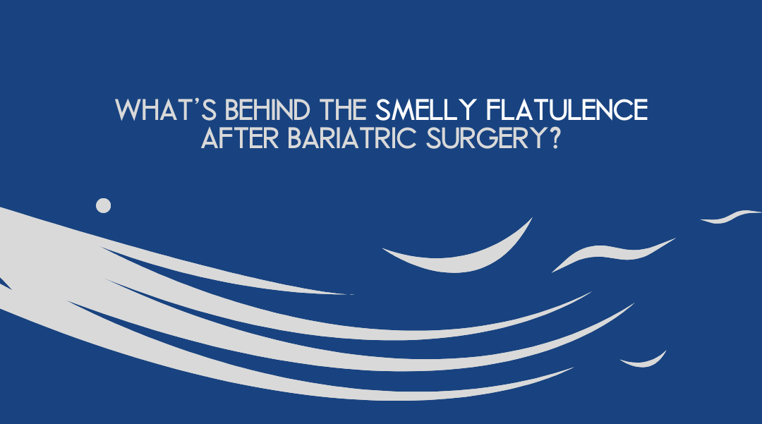 Smelly farts after bariatric surgery